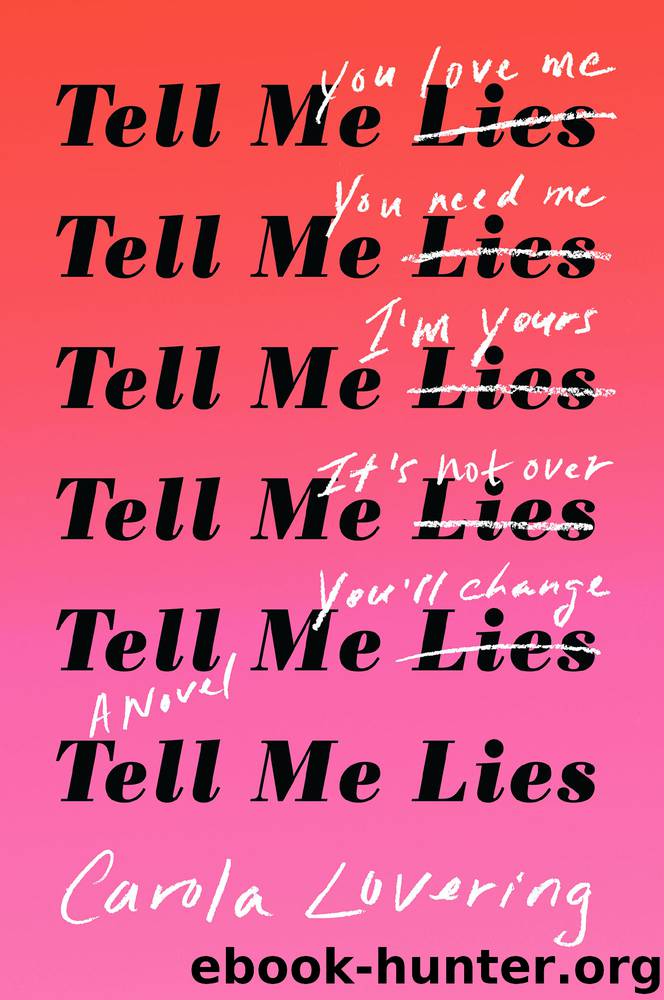 Tell Me Lies by Carola Lovering