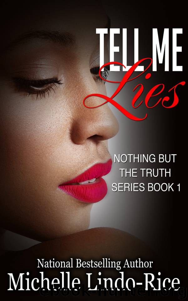 Tell Me Lies by Michelle Lindo-Rice