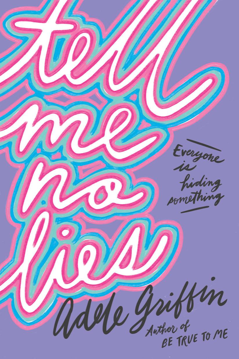 Tell Me No Lies by Adele Griffin