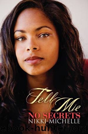 Tell Me No Secrets by Michelle-Nikki