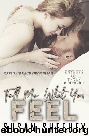 Tell Me What You Feel by Susan Sheehey