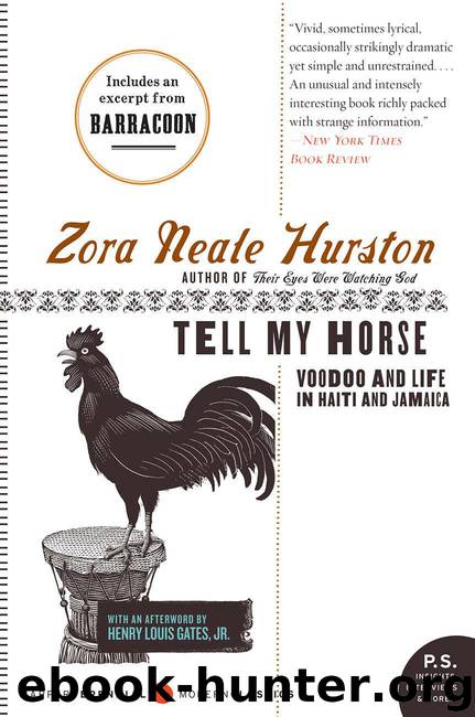 Tell My Horse: Voodoo and Life in Haiti and Jamaica by Hurston Zora Neale