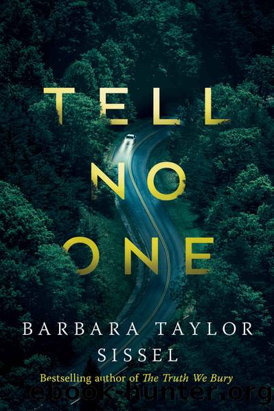 Tell No One by Barbara Taylor Sissel