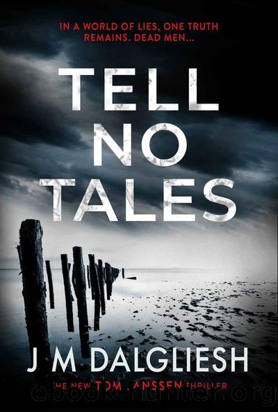 Tell No Tales: A chilling British detective crime thriller (The Hidden Norfolk Murder Mystery Series Book 4) by J M Dalgliesh