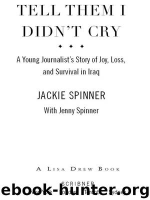 Tell Them I Didn't Cry by Jackie Spinner & Jenny Spinner