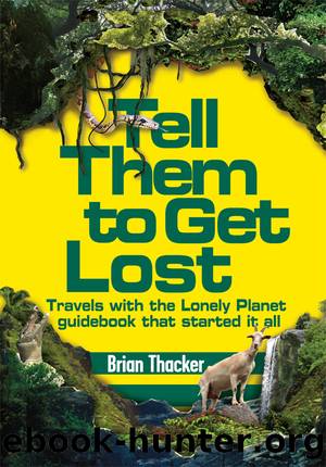 Tell Them to Get Lost by Brian Thacker