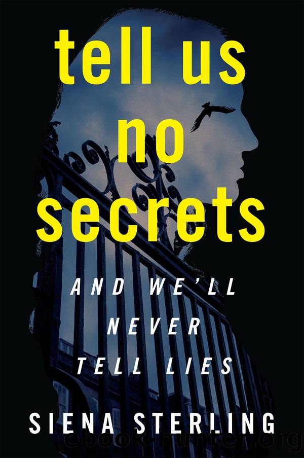 Tell Us No Secrets by Siena Sterling