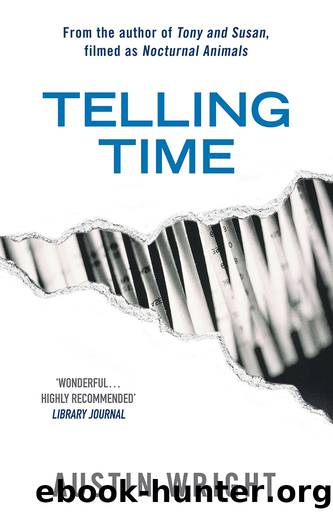 Telling Time by Austin Wright