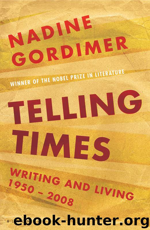 Telling Times by Nadine Gordimer