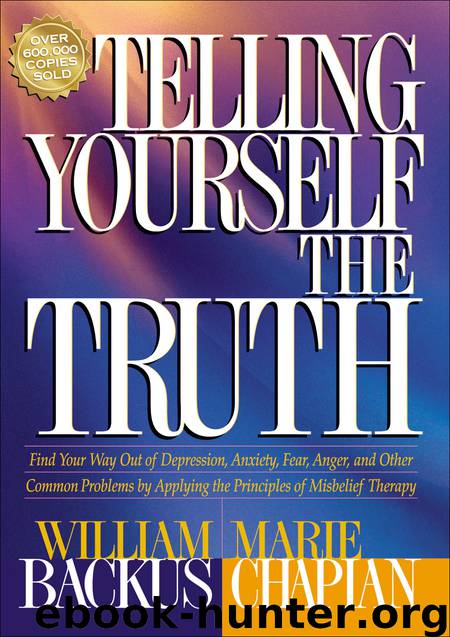 Telling Yourself the Truth by William Backus