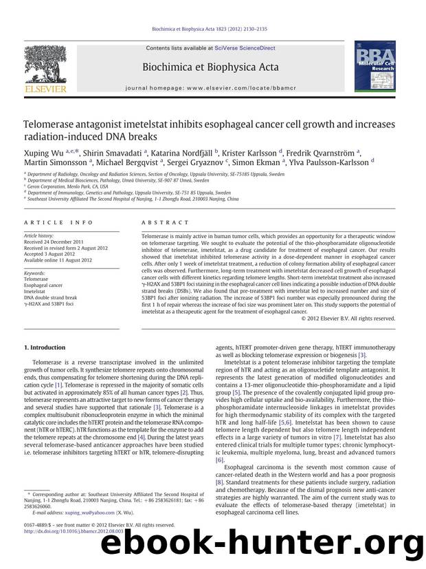 Telomerase antagonist imetelstat inhibits esophageal cancer cell growth and increases radiation-induced DNA breaks by unknow