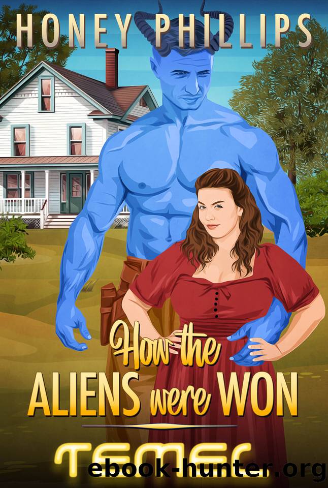 Temel (How the Aliens Were Won Book 2) by Honey Phillips