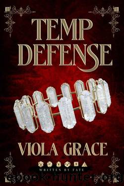 Temp Defense by Viola Grace