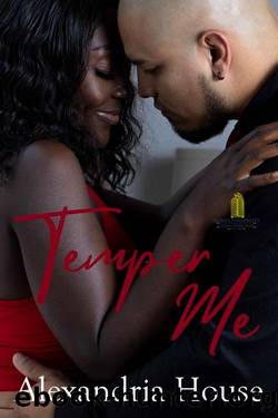Temper Me (Romey University Book 3) by Alexandria House