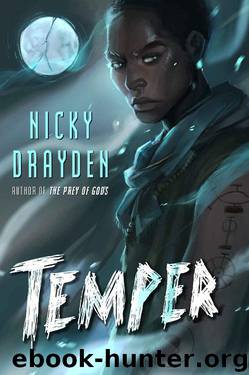 Temper: A Novel by Nicky Drayden
