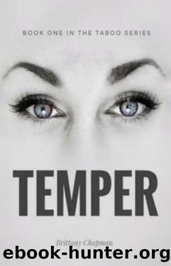 Temper_Book One of the Taboo Series by Brittany Chapman