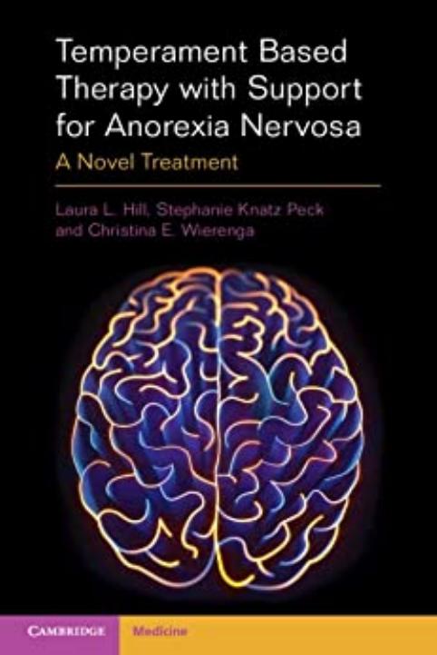 Temperament Based Therapy with Support for Anorexia Nervosa by Laura L. Hill