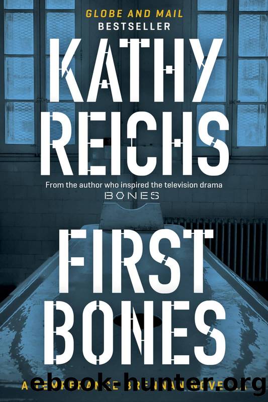 Temperance Brennan 0.5 - First Bones by Kathy Reichs