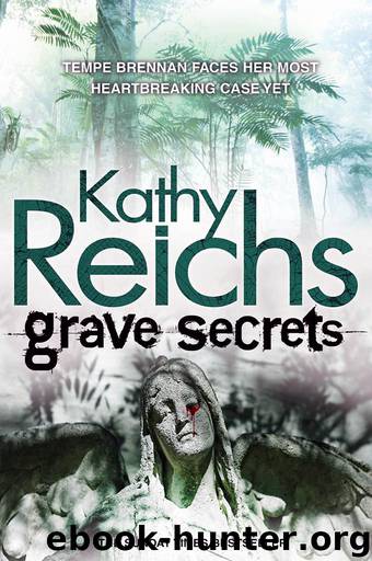 Temperance Brennan 05 - Grave Secrets by Kathy Reichs