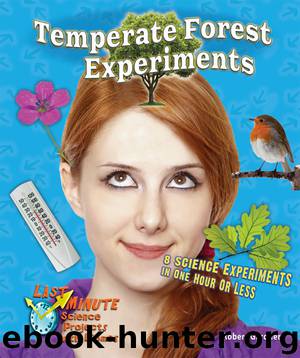 Temperate Forest Experiments by Robert Gardner