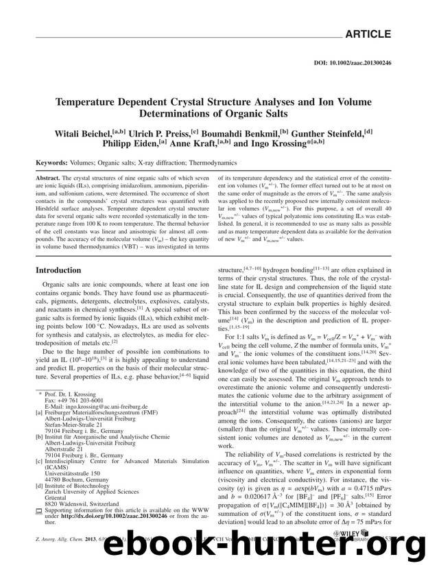 Temperature Dependent Crystal Structure Analyses and Ion Volume Determinations of Organic Salts by Unknown
