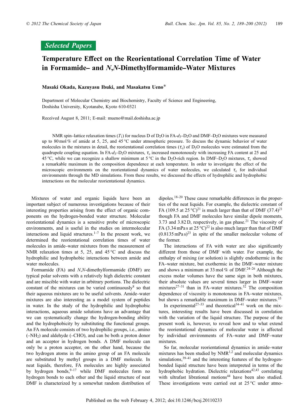 Temperature Effect on the Reorientational Correlation Time of Water in Formamideâ and N,N-DimethylformamideâWater Mixtures by Masaki Okada Kazuyasu Ibuki Masakatsu Ueno