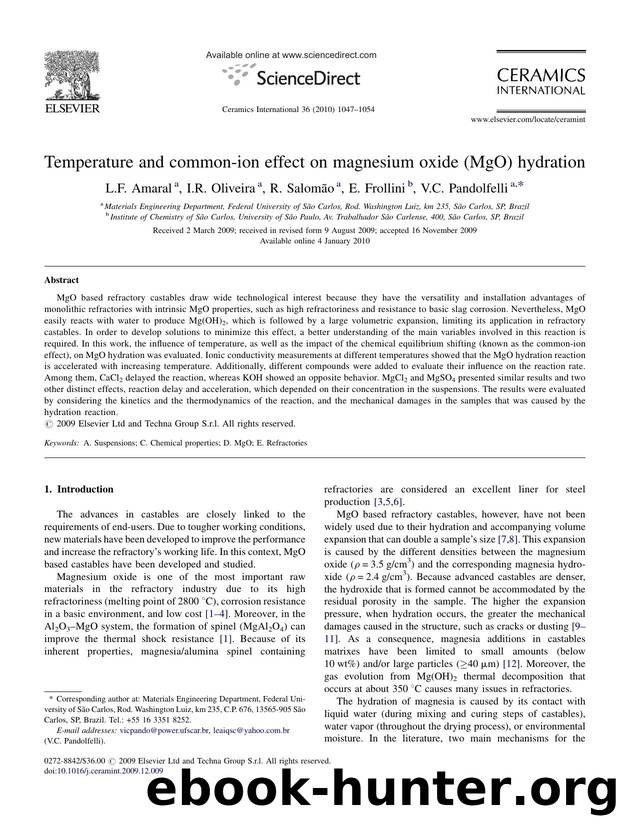 Temperature and common-ion effect on magnesium oxide (MgO) hydration by L.F. Amaral; I.R. Oliveira; R. SalomÃ£o; E. Frollini; V.C. Pandolfelli