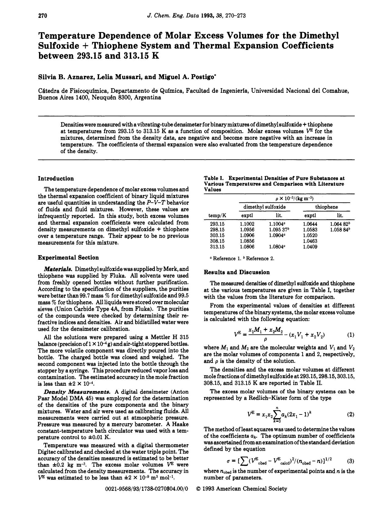 Temperature dependence of molar excess volumes for the dimethyl sulfoxide + thiophene system and thermal expansion coefficients between 293.15 and 313.15 K by Silvia B. Aznarez Lelia Mussari Miguel A. Postigo