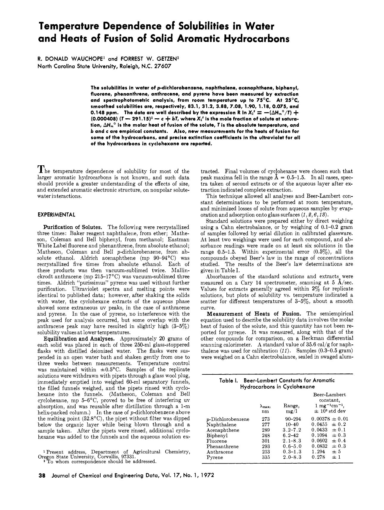 Temperature dependence of solubilities in water and heats of fusion of solid aromatic hydrocarbons by R. Donald Wauchope Forrest W. Getzen