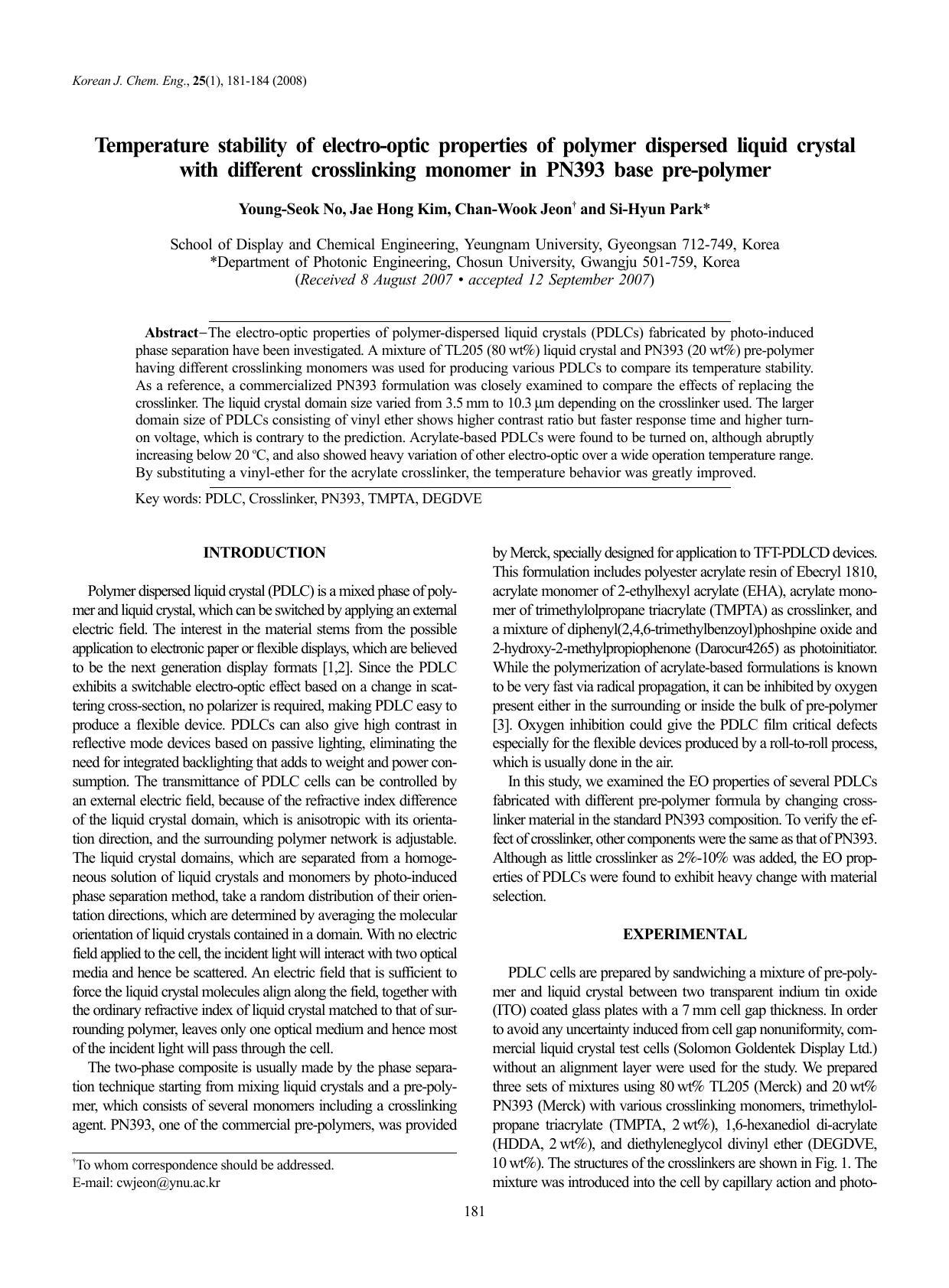 Temperature stability of electro-optic properties of polymer dispersed liquid crystal with different crosslinking monomer in PN393 base pre-polymer by Unknown