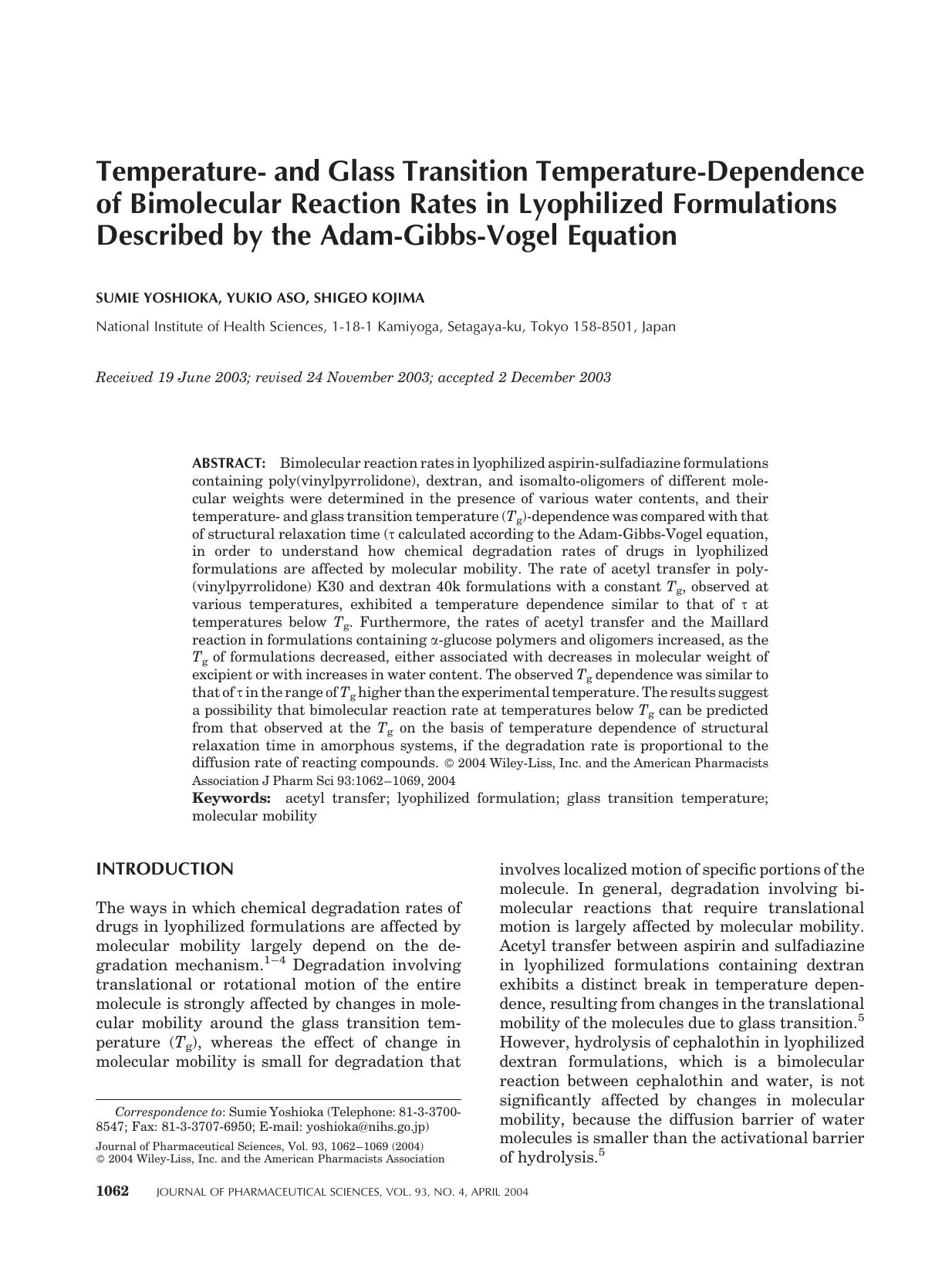 Temperature- and glass transition temperature-dependence of bimolecular reaction rates in lyophilized formulations described by the Adam-Gibbs-Vogel equation by Unknown