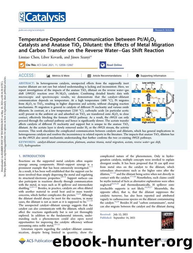 Temperature-Dependent Communication between PtAl2O3 Catalysts and Anatase TiO2 Dilutant: the Effects of Metal Migration and Carbon Transfer on the Reverse WaterâGas Shift Reaction by Linxiao Chen Libor Kovarik & János Szanyi