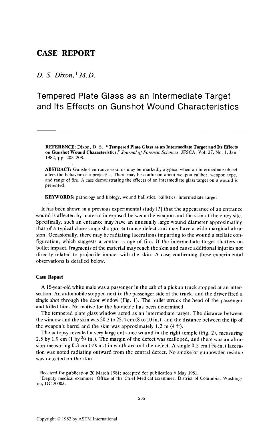 Tempered Plate Glass as an Intermediate Target and Its Effects on Gunshot Wound Characteristics by Dixon DS