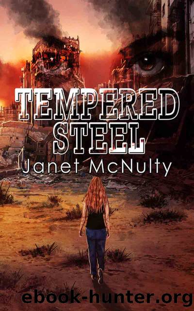 Tempered Steel by Janet McNulty