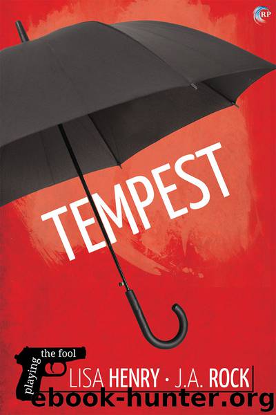 Tempest (Playing the Fool #3) by Lisa Henry & J.A. Rock
