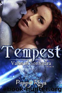 Tempest (Valos of Sonhadra Book 2) by Poppy Rhys