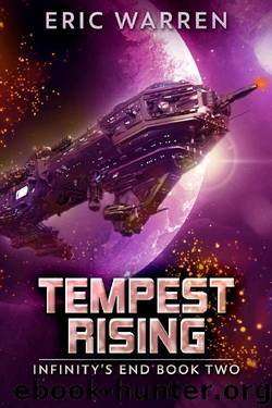Tempest Rising (Infinity's End Book 2) by Eric Warren