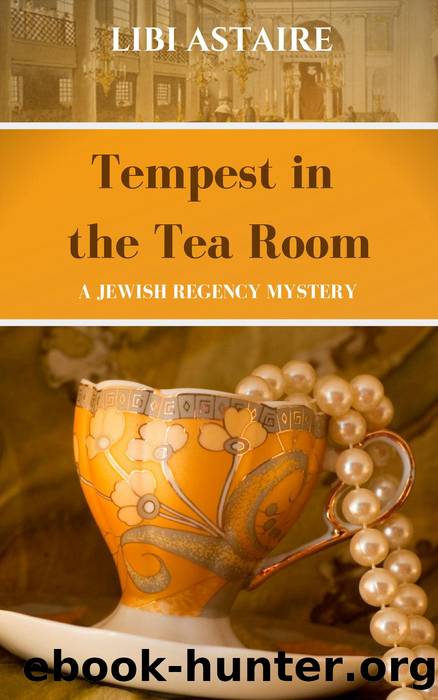 Tempest in the Tea Room by Libi Astaire