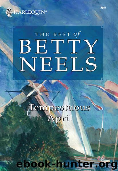 Tempestuous April by Betty Neels