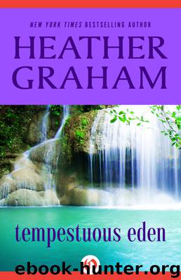Tempestuous Eden by Heather Graham