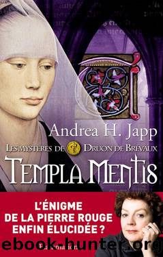 Templa Mentis by Japp Andrea H