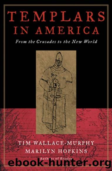 Templars in America by Tim Wallace Murphy