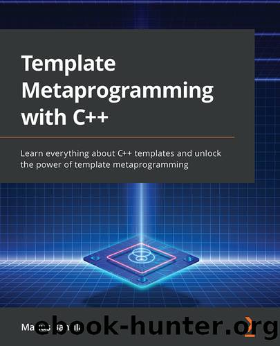 Template Metaprogramming with C++ by Marius Bancila