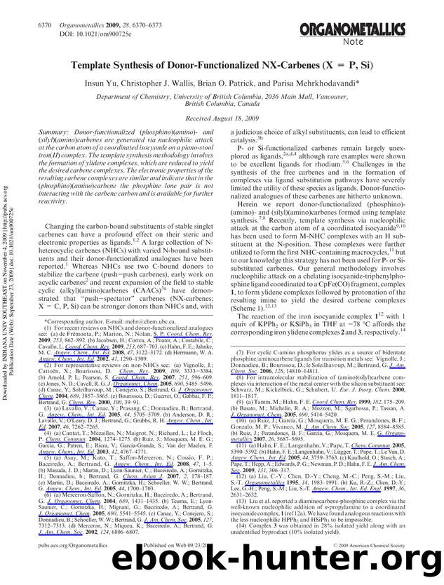 Template Synthesis of Donor-Functionalized NX-Carbenes (X = P, Si) by Insun Yu Christopher J. Wallis Brian O. Patrick & Parisa Mehrkhodavandi*