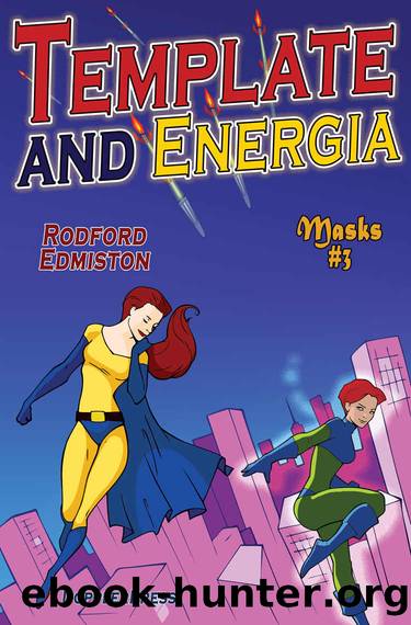 Template and Energia by Rodford Edmiston