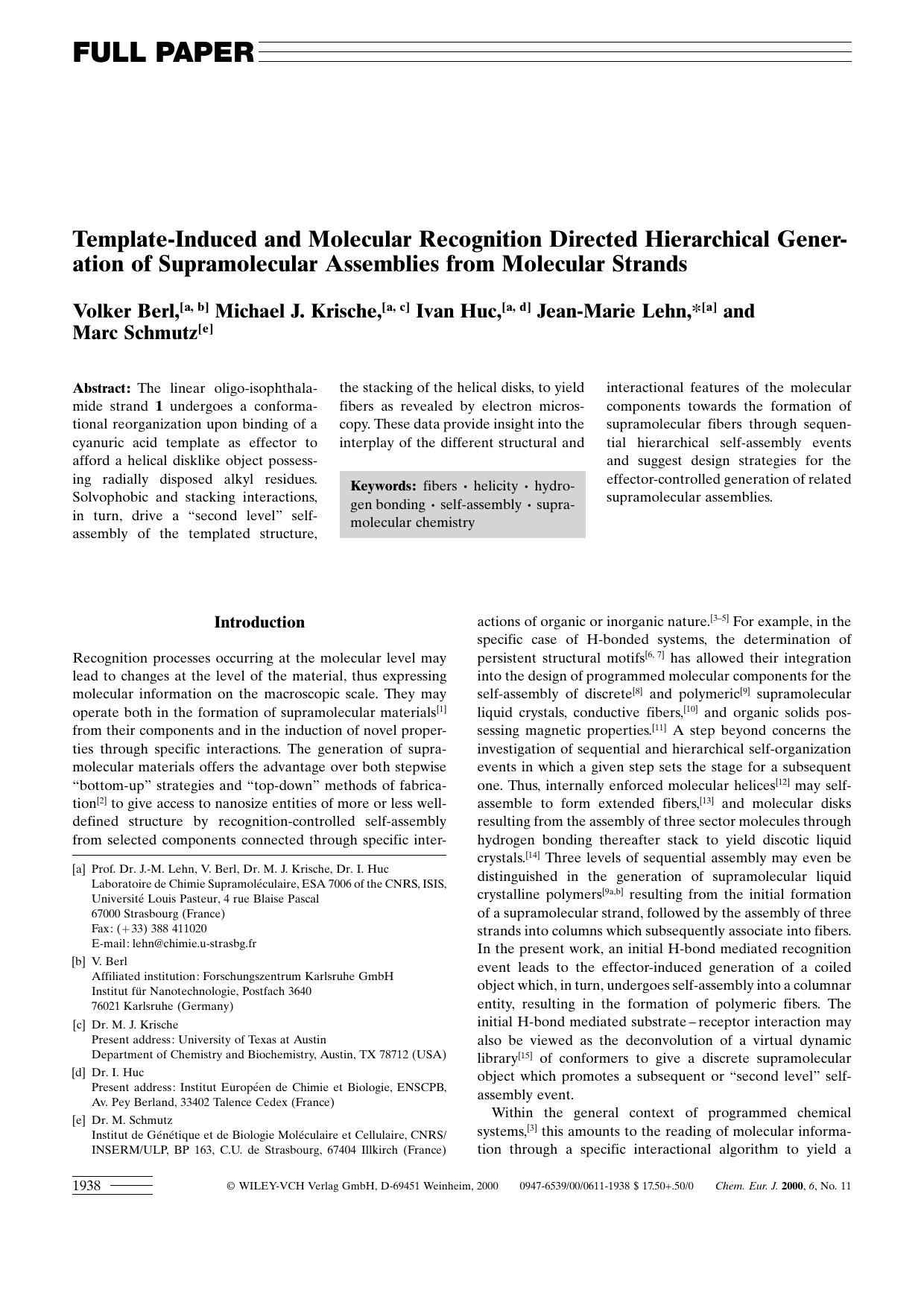 Template-Induced and Molecular Recognition Directed Hierarchical Generation of Supramolecular Assemblies from Molecular Strands by Unknown