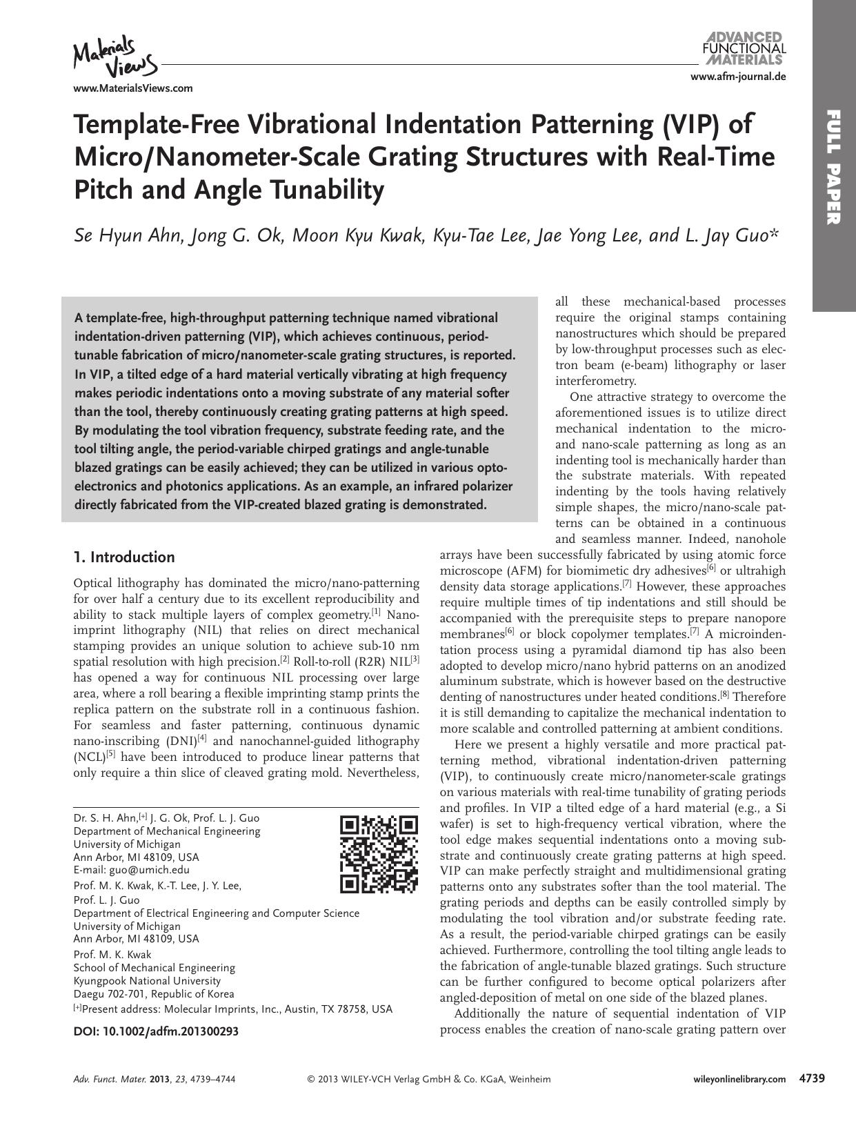 TemplateFree Vibrational Indentation Patterning (VIP) of MicroNanometerScale Grating Structures with RealTime Pitch and Angle Tunability by s-w-270