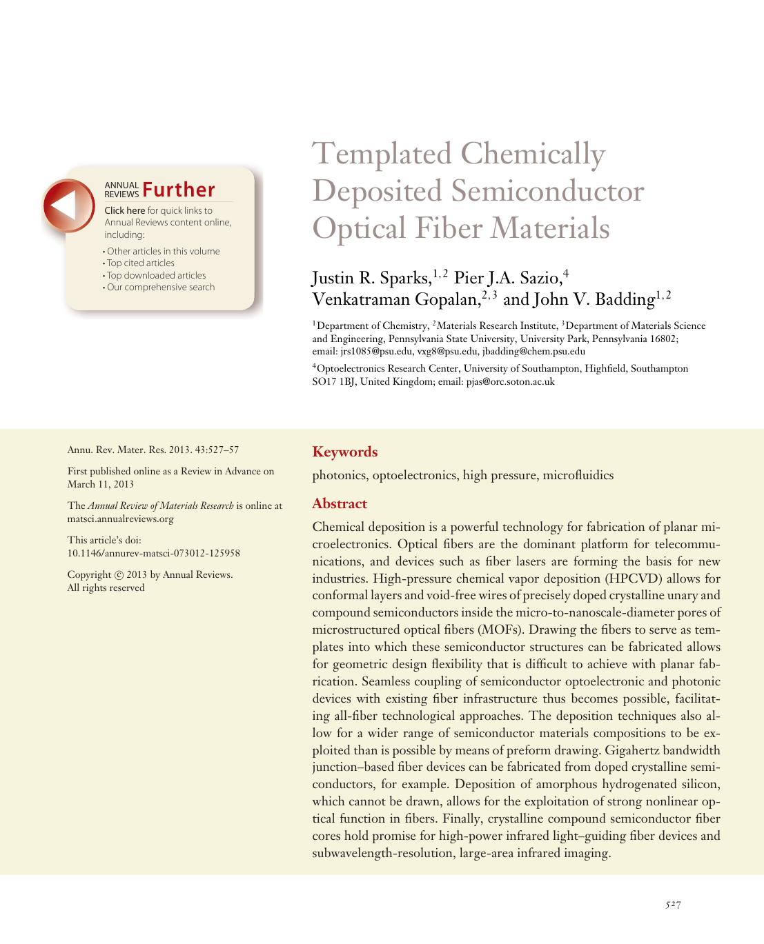 Templated Chemically Deposited Semiconductor Optical Fiber Materials by Justin R. Sparks Pier J.A. Sazio Venkatraman Gopalan John V. Badding