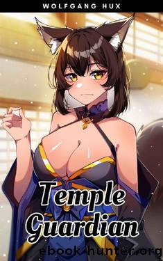 Temple Guardian: A Harem Fantasy Adventure by Wolfgang Hux