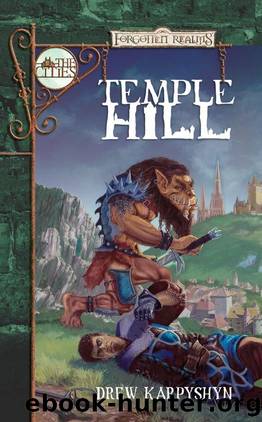 Temple Hill (The Cities) by Drew Karpyshyn